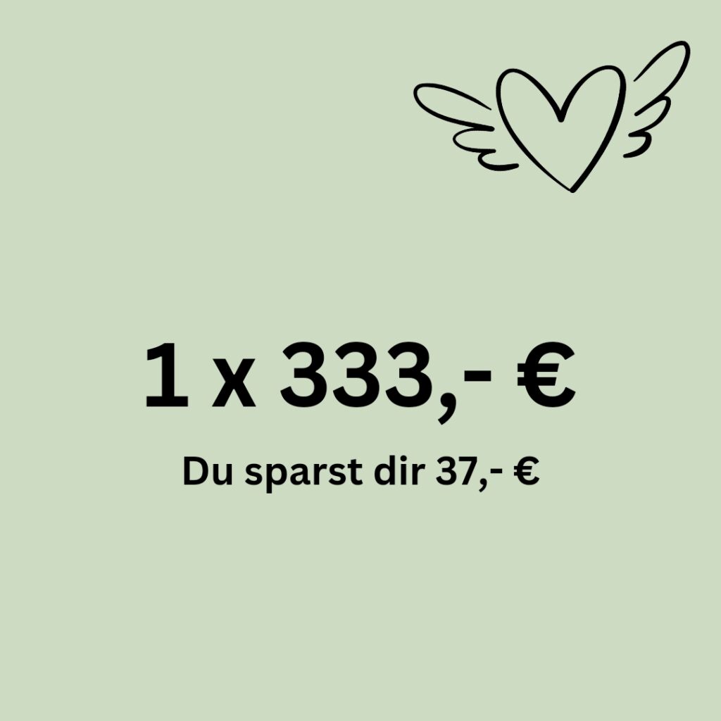 Preisstufe: 1 x 333,- Euro. Du sparst dir 37,- Euro